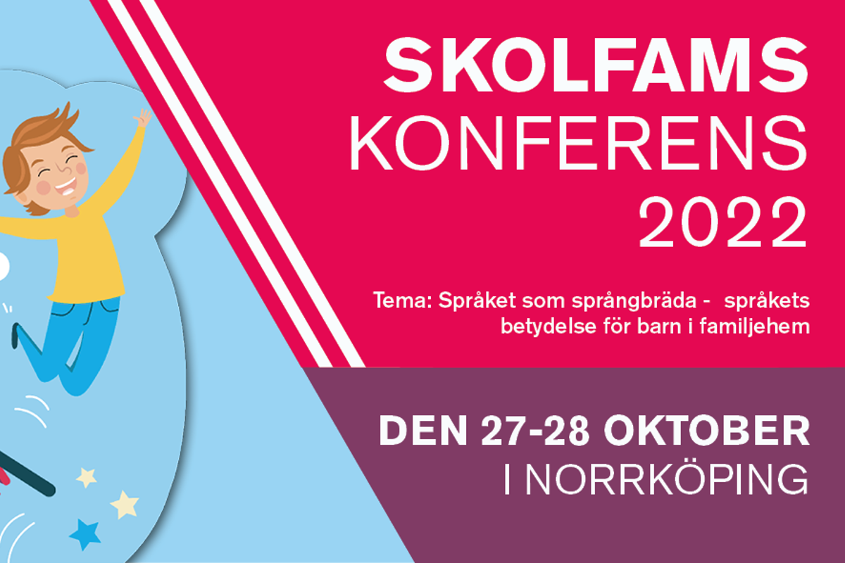 Skolfams konferens 2022, 27-28 okt i Norrköping